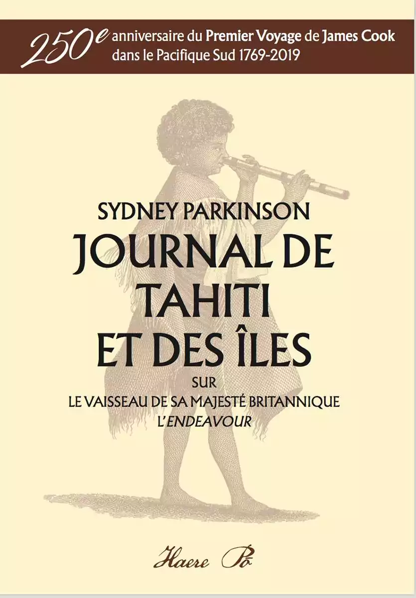 Journal de Tahiti et des îles sur le vaisseau de Sa Majesté britannique l'Endeavour