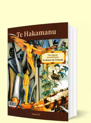 Te Hakamanu - La danse de l'oiseau