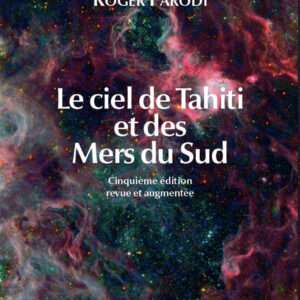Le ciel de Tahiti et des Mers du Sud
