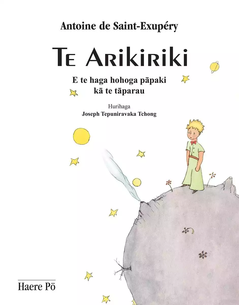 Te Arikiriki - Le Petit Prince en langue paumotu